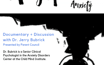 Parent Council Presents “Angst,” a Documentary and Discussion with Dr. Jerry Bubrick