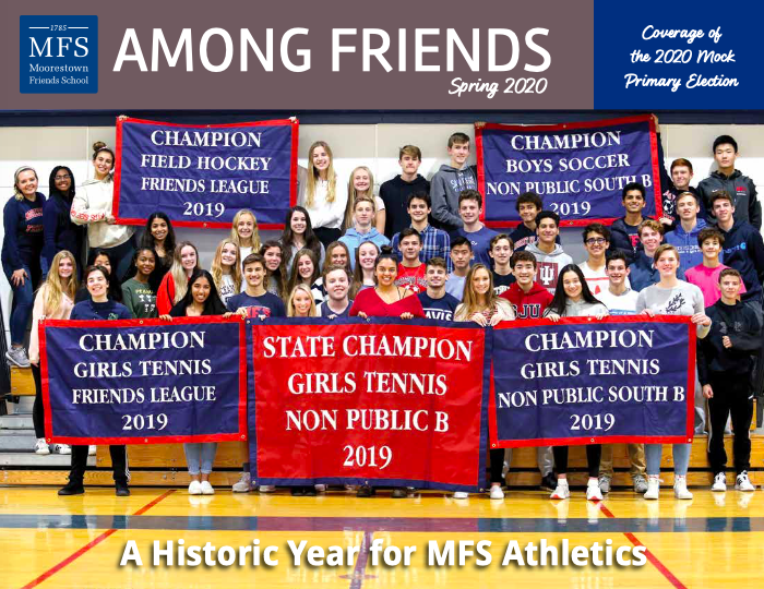 Among Friends Spring 2020 Moorestown Friends School